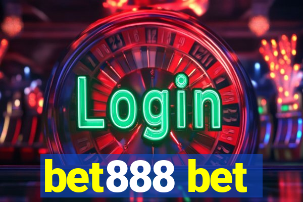 bet888 bet